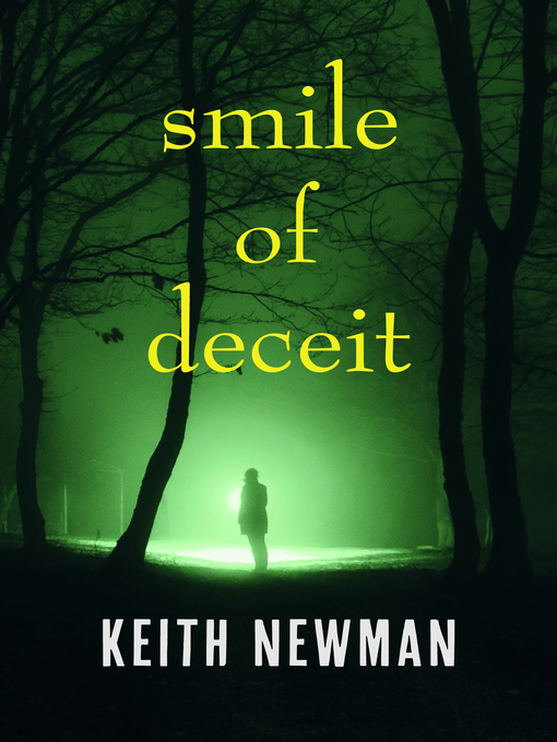Title details for Smile of Deceit by Keith Newman - Available
